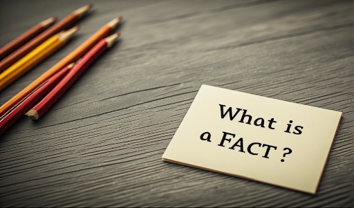 What is a Fact? Why do People Disagree About Facts?